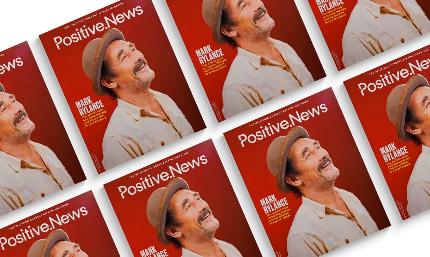 Image for Mark Rylance’s solution to bad news? It’s in the new issue of Positive News